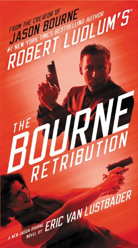 Robert Ludlum's (TM) The Bourne Retribution (Jason Bourne Series, 11)