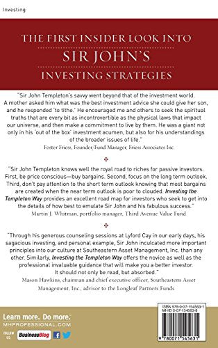 Investing the Templeton Way: The Market-Beating Strategies of Value Investing's Legendary Bargain Hunter