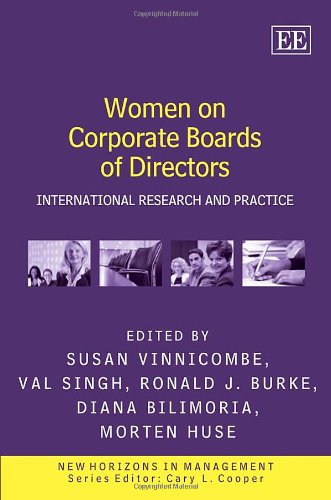 Women on Corporate Boards of Directors: International Research and Practice (New Horizons in Management series)
