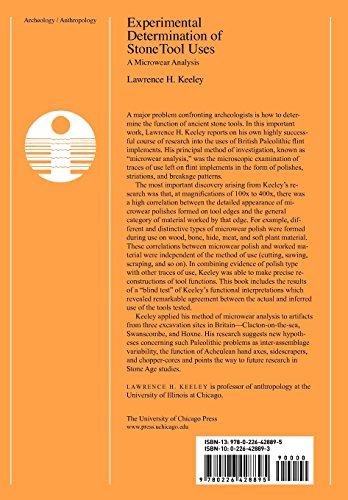 Experimental Determination of Stone Tool Uses: A Microwear Analysis (Prehistoric Archeology and Ecology series)