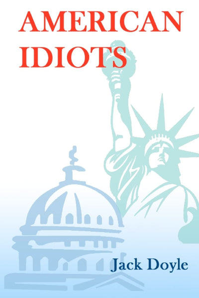 AMERICAN IDIOTS