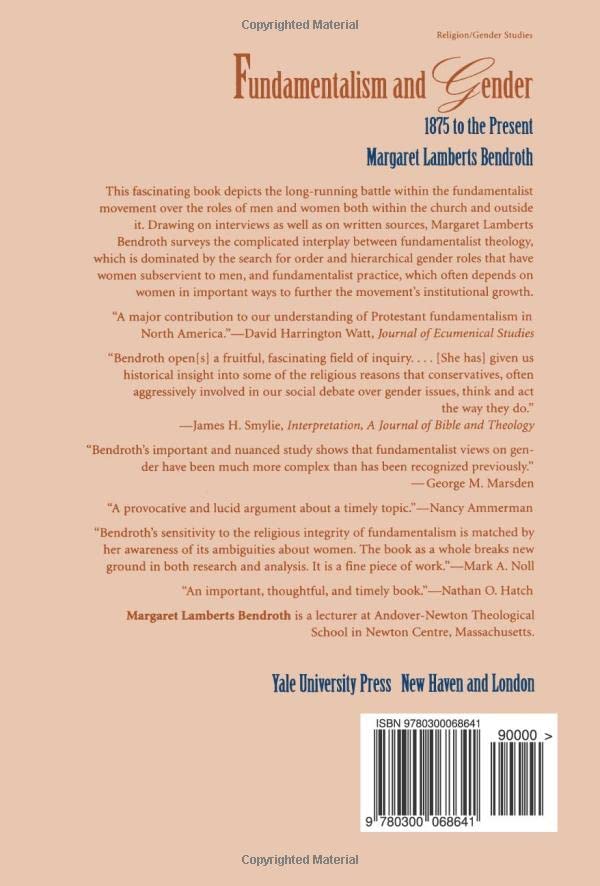 Fundamentalism and Gender, 1875 to the Present