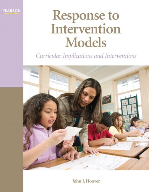 Response to Intervention Models: Curricular Implications and Interventions (Interventions That Work)
