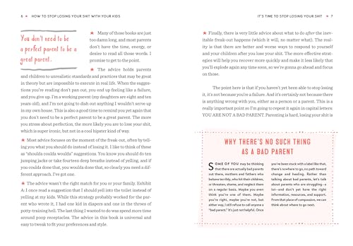 How to Stop Losing Your Sh*t with Your Kids: A Practical Gui