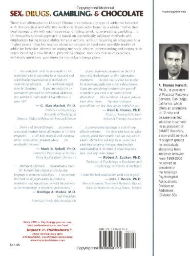Sex, Drugs, Gambling, and Chocolate: A Workbook for Overcoming Addictions