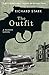 The Outfit: A Parker Novel