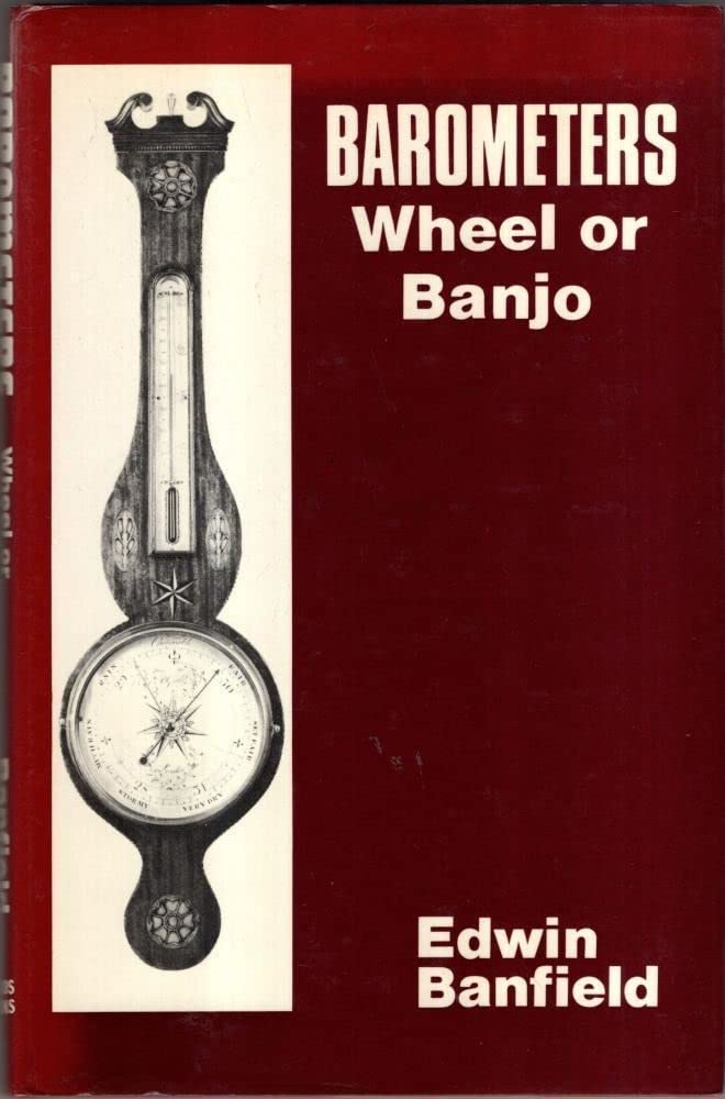 Barometers: Wheel or Banjo