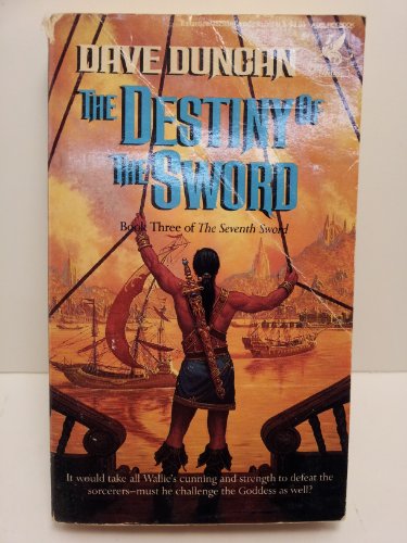 The Destiny of the Sword (The Seventh Sword, Book 3)