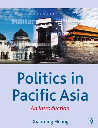 Politics in Pacific Asia: An Introduction (Comparative Government and Politics)