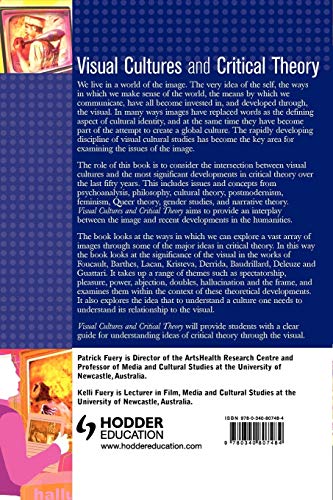 Visual Cultures and Critical Theory (Arnold Publication)