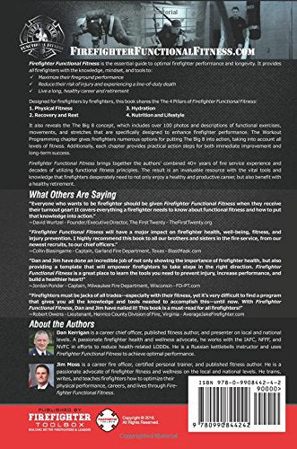 Firefighter Functional Fitness: The Essential Guide to Optimal Firefighter Performance and Longevity