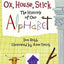 Ox, House, Stick: The History of Our Alphabet