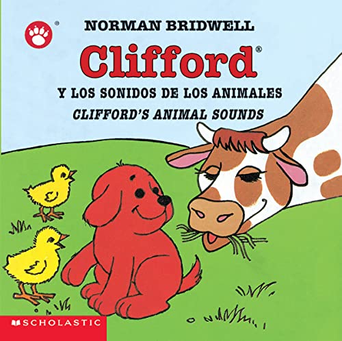 Clifford's Animal Sounds / Clifford y los sonidos de los animales (Scholastic Bilingual) (Clifford the Small Red Puppy) (Spanish Edition)