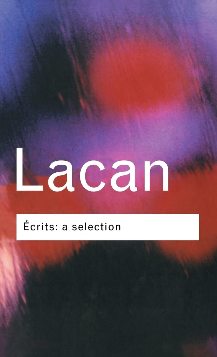 Écrits: A Selection (Routledge Classics)