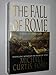 The Fall of Rome: A Novel of a World Lost