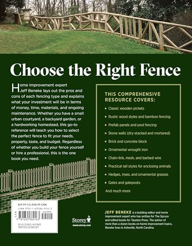 Fences for Home and Garden: A Complete Guide to Selecting and Installing Wood, Masonry, Metal, and Living Fences
