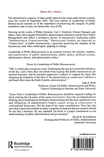 Leadership of Public Bureaucracies: The Administrator as Conservator