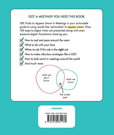 100 Tricks to Appear Smart In Meetings [Hardcover] [Oct 06, 2016] Sarah Cooper