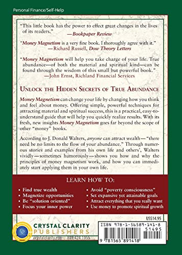 Money Magnetism: How to Attract What You Need When You Need It