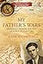 My Father's Wars: Migration, Memory, and the Violence of a Century (Innovative Ethnographies)