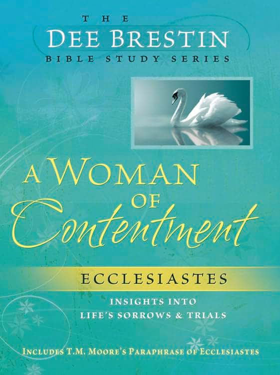 A Woman of Contentment (Dee Brestin's Series)