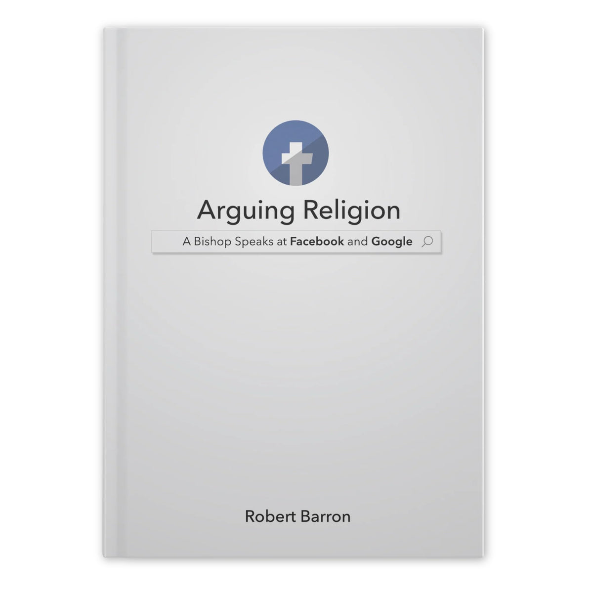 Arguing Religion Hardcover