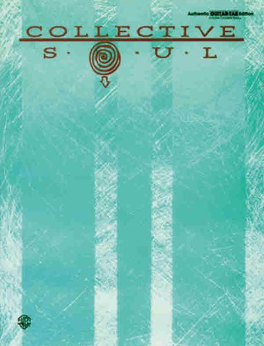 Collective Soul: Authentic Guitar TAB