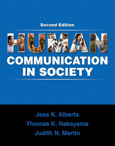 Human Communication in Society (2nd Edition)