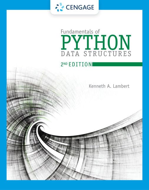 Fundamentals of Python: Data Structures (MindTap Course List)