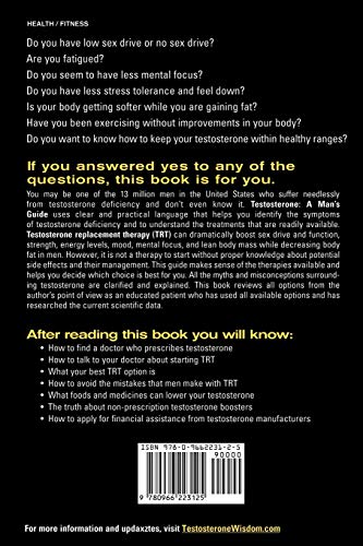 Testosterone: A Man's Guide- Second Edition