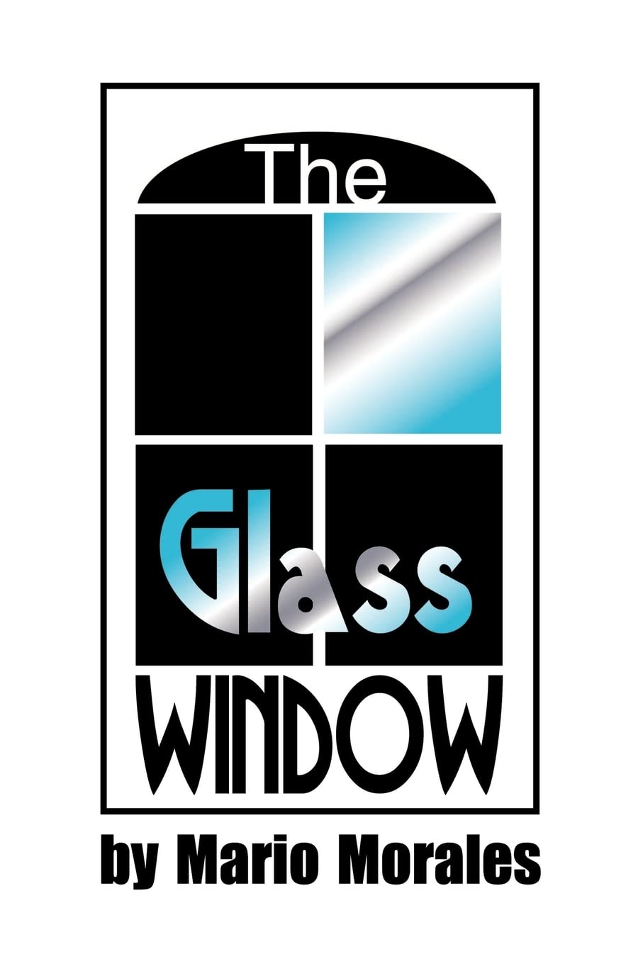 The Glass Window