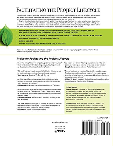 Facilitating the Project Lifecycle: The Skills & Tools to Accelerate Progress for Project Managers, Facilitators, and Six Sigma Project Teams