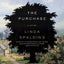 The Purchase: A Novel