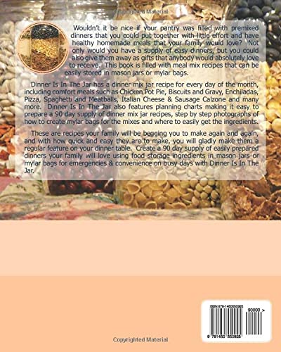 Dinner Is In The Jar: Quick and Easy Dinner Mixes in Mason Jars or Mylar Bags (bw)