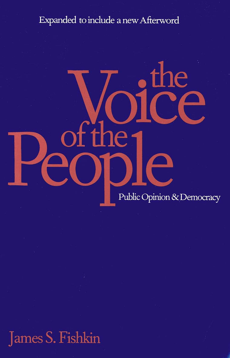 The Voice of the People: Public Opinion and Democracy