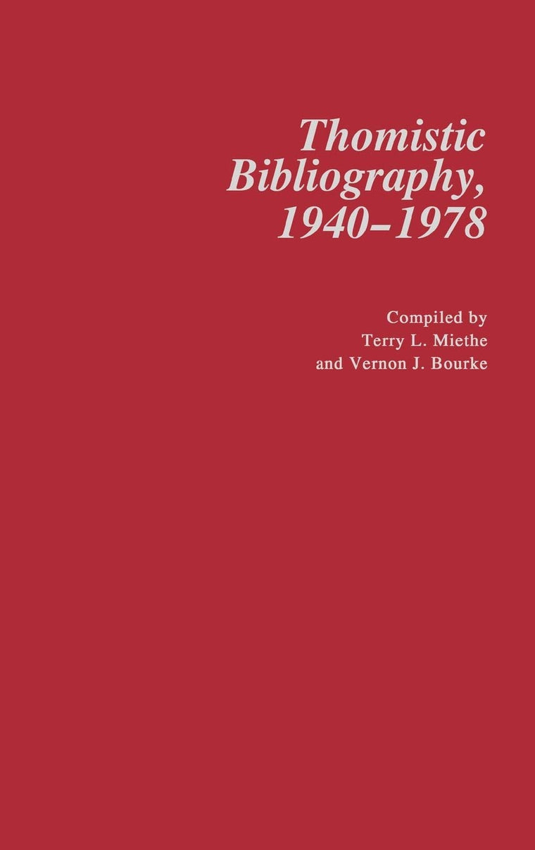 Thomistic Bibliography, 1940-1978