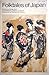Folktales of Japan (Folktales of the World)