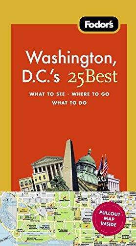 Fodor's Washington, D.C.'s 25 Best (Full-color Travel Guide)