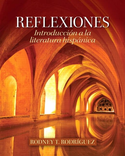 Reflexiones: Introducción a la literatura hispánica