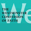 The Westminster Confession of Faith