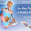 Scientific Keys Vol. II: The Key Poses of Hatha Yoga