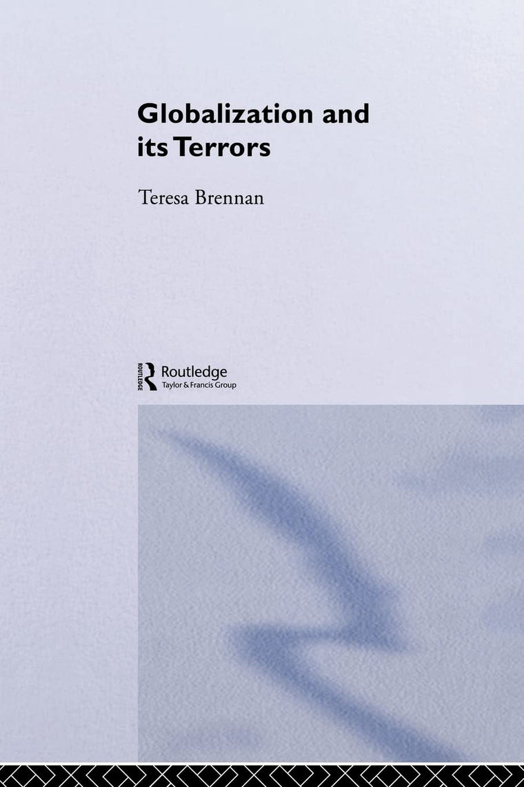 Globalization and Its Terrors: Daily Life in the West