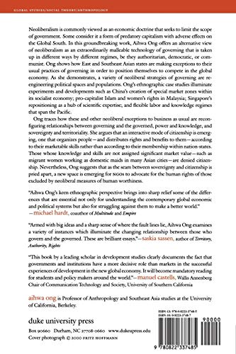 Neoliberalism as Exception: Mutations in Citizenship and Sovereignty