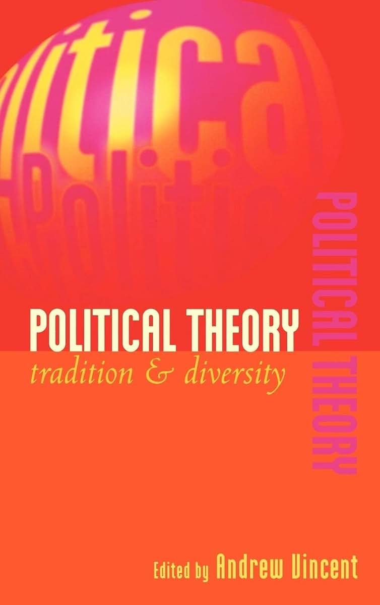 Political Theory: Tradition and Diversity