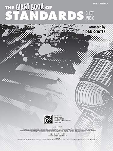The Giant Book of Standards Sheet Music: Easy Piano