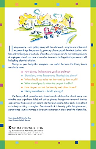 The Nanny Book: The Smart Parent's Guide to Hiring, Firing, and Every Sticky Situation in Between