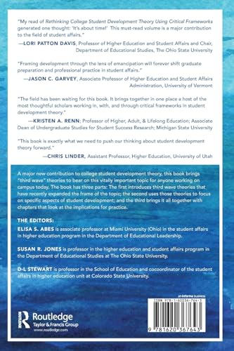 Rethinking College Student Development Theory Using Critical Frameworks