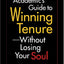 The Black Academic's Guide Tenure-Without Losing Your Soul