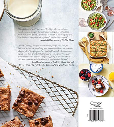 The Vegan 8: 100 Simple, Delicious Recipes Made with 8 Ingre