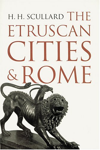 The Etruscan Cities & Rome